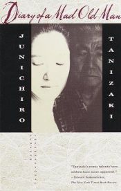 book cover of Diario di un vecchio pazzo by J. Tanizaki