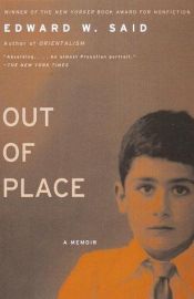 book cover of Out of Place: A Memoir by إدوارد سعيد