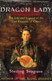 book cover of La Ultima Emperatriz de China by Sterling Seagrave