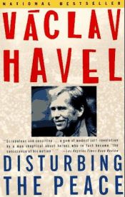 book cover of Disturbing the Peace : A Conversation with Karel Huizdala by Václav Havel