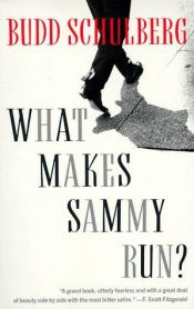 book cover of What makes Sammy run? by Бад Шулберг