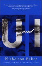 book cover of U and I: A True Story by ニコルソン・ベイカー