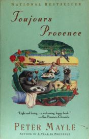 book cover of Provence nyt ja aina by Peter Mayle