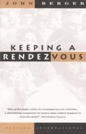 book cover of Keeping a rendezvous by 존 버거