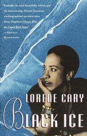 book cover of Black Ice by Lorene Cary