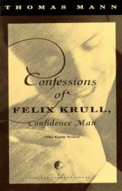 book cover of Confessions of Felix Krull by Thomas Mann