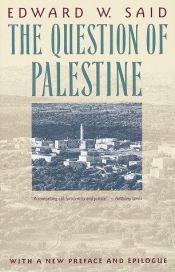 book cover of The question of Palestine by Edward Saïd