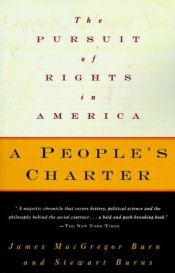 book cover of A people's charter by James MacGregor Burns