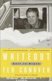 book cover of Whiteout : lost in Aspen by Ted Conover