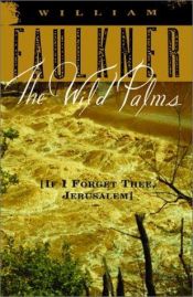 book cover of The Wild Palms by Вилијам Фокнер