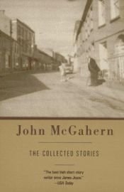 book cover of The collected stories by John McGahern