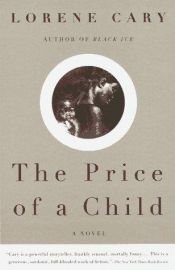 book cover of The Price of a Child by Lorene Cary