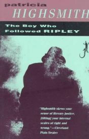 book cover of The Boy Who Followed Ripley by 派翠西亞·海史密斯
