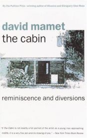 book cover of The cabin by David Mamet