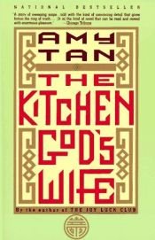 book cover of The Kitchen God's Wife by Amy Tan