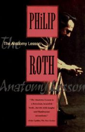 book cover of The Anatomy Lesson by Philip Roth