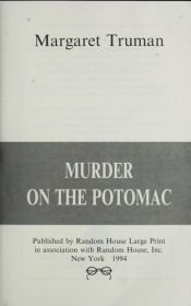 book cover of Murder on the Potomac by Margaret Truman