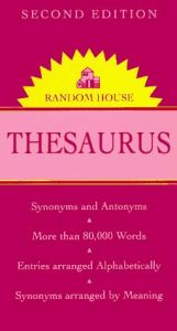 book cover of The Random House Thesaurus: A Dictionary of Synonyms and Antonyms by Laurence Urdang