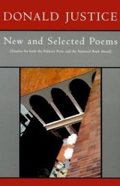 book cover of New and Selected Poems by Donald Justice