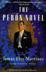 book cover of The Peron Novel by Tomas Eloy Martinez