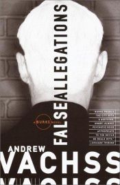 book cover of False Allegations Open Market by Andrew Vachss