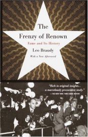 book cover of The frenzy of renown by Leo Braudy