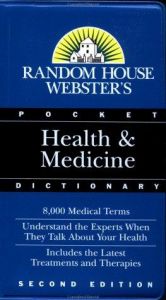 book cover of Random House Webster's Pocket Health & Medicine Dictionary by Random House