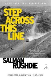 book cover of Step Across This Line by Salman Rushdie