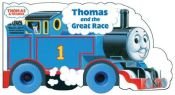 book cover of Thomas and the Great Race (Thomas and Friends) (Thomas & Friends) by Rev. W. Awdry