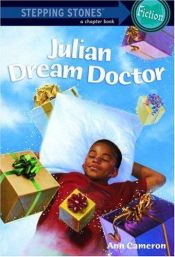 book cover of Julian, Dream Doctor by Ann Cameron