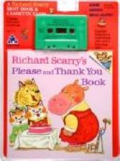 book cover of Richard Scarry's Please and Thank You Book (A Random House PICTUREBACK) by Richard Scarry