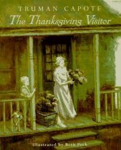 book cover of The Thanksgiving visitor by טרומן קפוטה