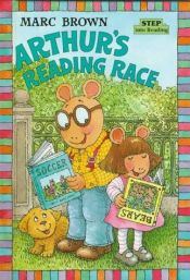 book cover of Arthur's Reading Race (Step-Into-Reading, Step 3) 1.5 by Marc Brown