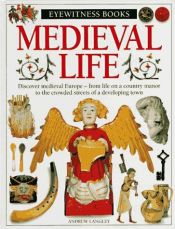 book cover of Eyewitness: Medieval Life by DK Publishing