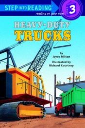 book cover of Heavy-Duty Trucks (Step-Into-Reading, Step 3) by Joyce Milton
