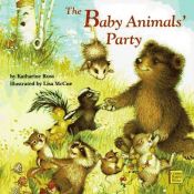 book cover of The baby animals' party by Katherine Ross