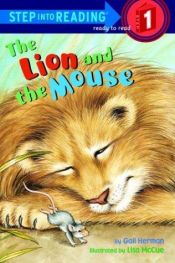 book cover of The lion and the mouse by Gail Herman