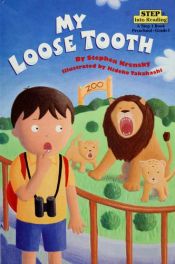 book cover of My loose tooth by Stephen Krensky