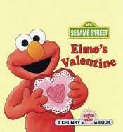 book cover of Elmo's Valentine (A Chunky Book(R)) by Stephanie Pierre