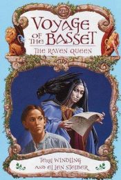 book cover of Voyage of the Basset , Book 2: The Raven Queen by Terri Windling