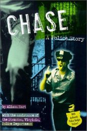 book cover of Chase: A Police Story (Police Work (Random House)) by Alison Hart