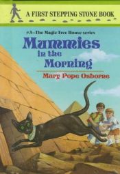 book cover of Magic Tree House: Mummies in the Morning by 玛丽·波·奥斯本