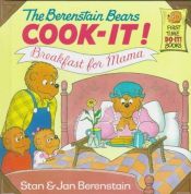 book cover of The Berenstain Bears cook-it by Stan Berenstain