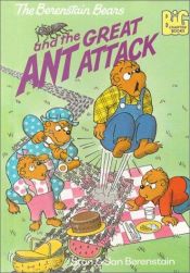 book cover of The Berenstain Bears and the Great Ant Attack (Big Chapter Books(TM)) by Stan Berenstain
