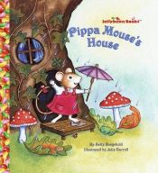 book cover of Pippa Mouse's house by Betty Boegehold