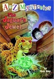 book cover of The Jaguar's Jewel (A to Z Mysteries) by Ron Roy