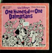 book cover of Walt Disney, One Hundred and One Dalmatians by Walt Disney