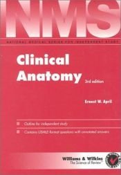 book cover of NMS Clinical Anatomy by Ernest W. April