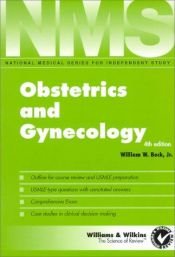 book cover of NMS Obstetrics and Gynecology (National Medical Series for Independent Study), 4th Ed by William W. Beck