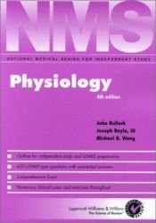 book cover of NMS Physiology, 3rd Ed. (National Medical Series for Independent Review) by John Bullock